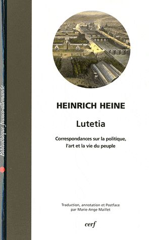 Lutetia. Correspondances sur la politique, l'art et la vie du peuple