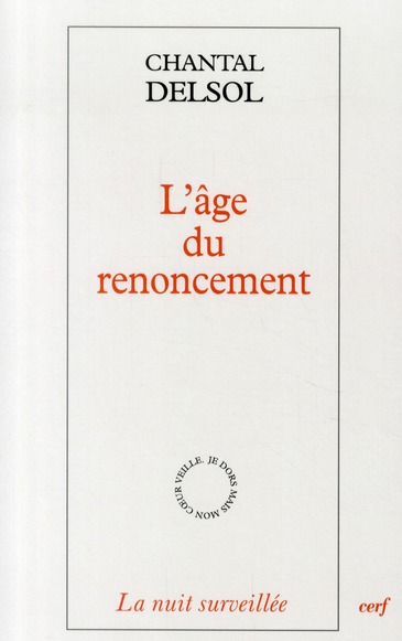 L'âge du renoncement