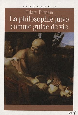La philosophie juive comme guide de vie