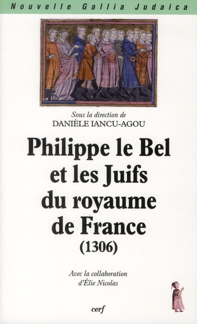 Philippe le Bel et les Juifs du royaume de France (1306)
