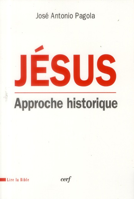 Jésus. Approche historique