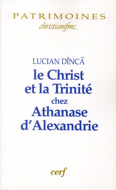 Le Christ et la Trinité chez Athanase d'Alexandrie
