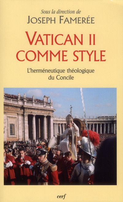 Vatican II comme style. L'herméneutique théologique du Concile