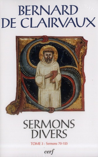 Oeuvres complètes. Tome 24, Sermons divers. Tome 3, Sermons 70-125