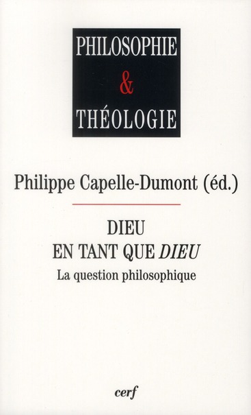 Dieu en tant que Dieu. La question philosophique