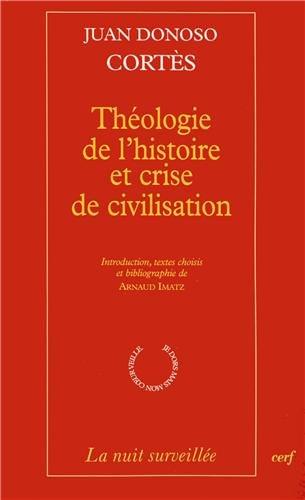 Théologie de l'histoire et crise de civilisation
