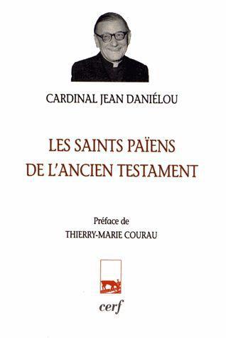 Les saints païens de l'ancien testament