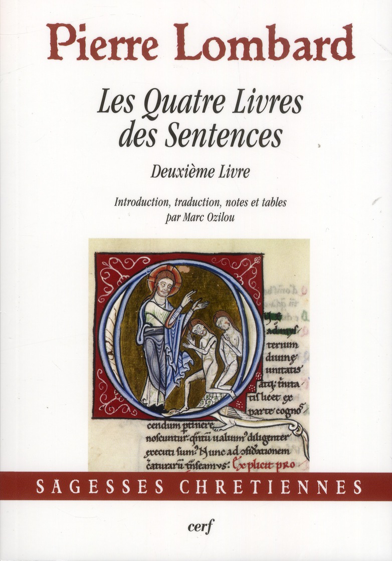 Les Quatre Livres des Sentences. Deuxième Livre