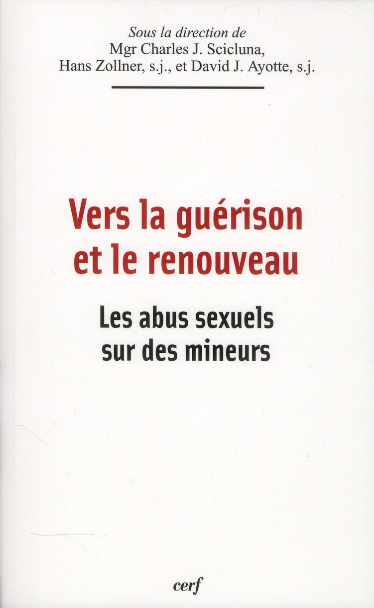 Vers la guérison et le renouveau. Les abus sexuels sur des mineurs