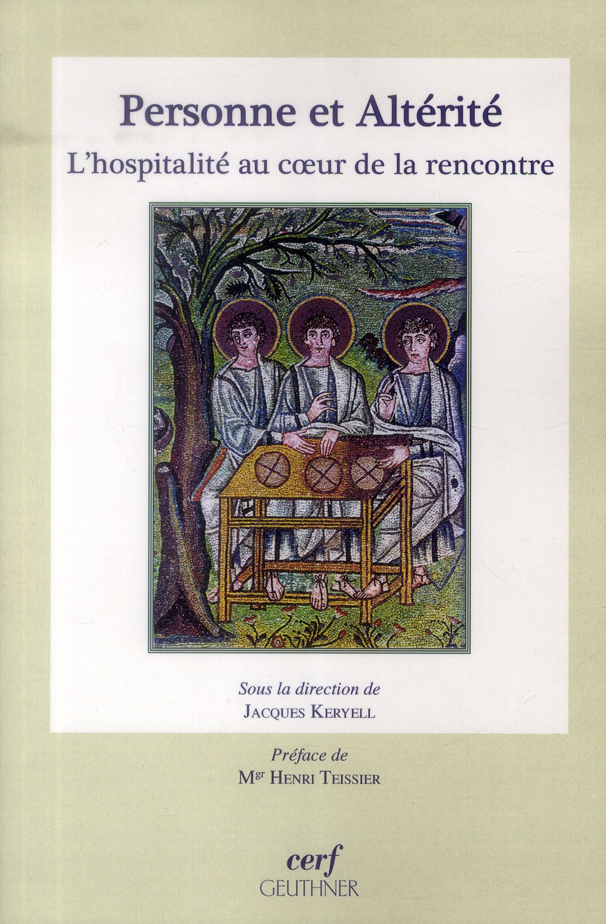 Personne et altérité. L'hospitalité au coeur de la rencontre