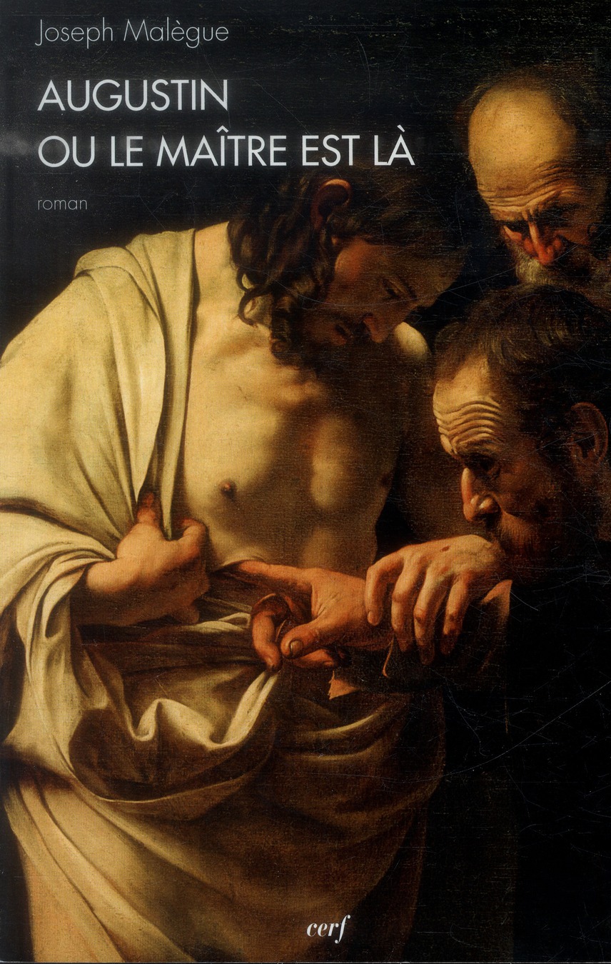 Augustin ou le maître est là