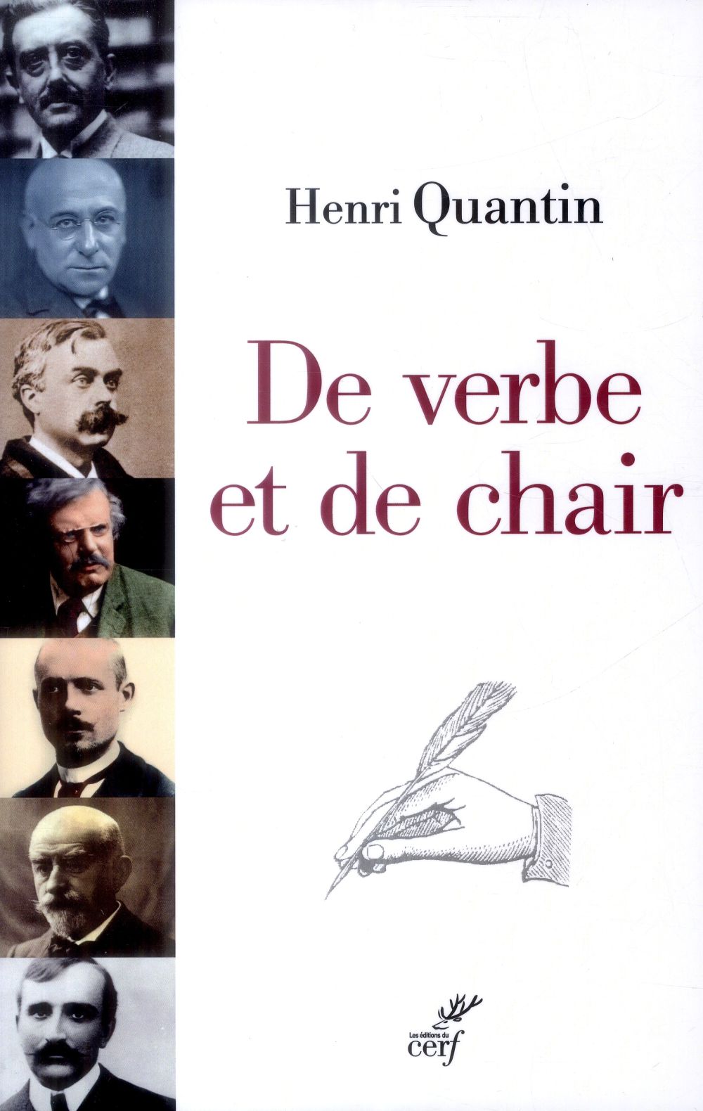 De verbe et de chair. Péguy, Bloy, Bernanos
