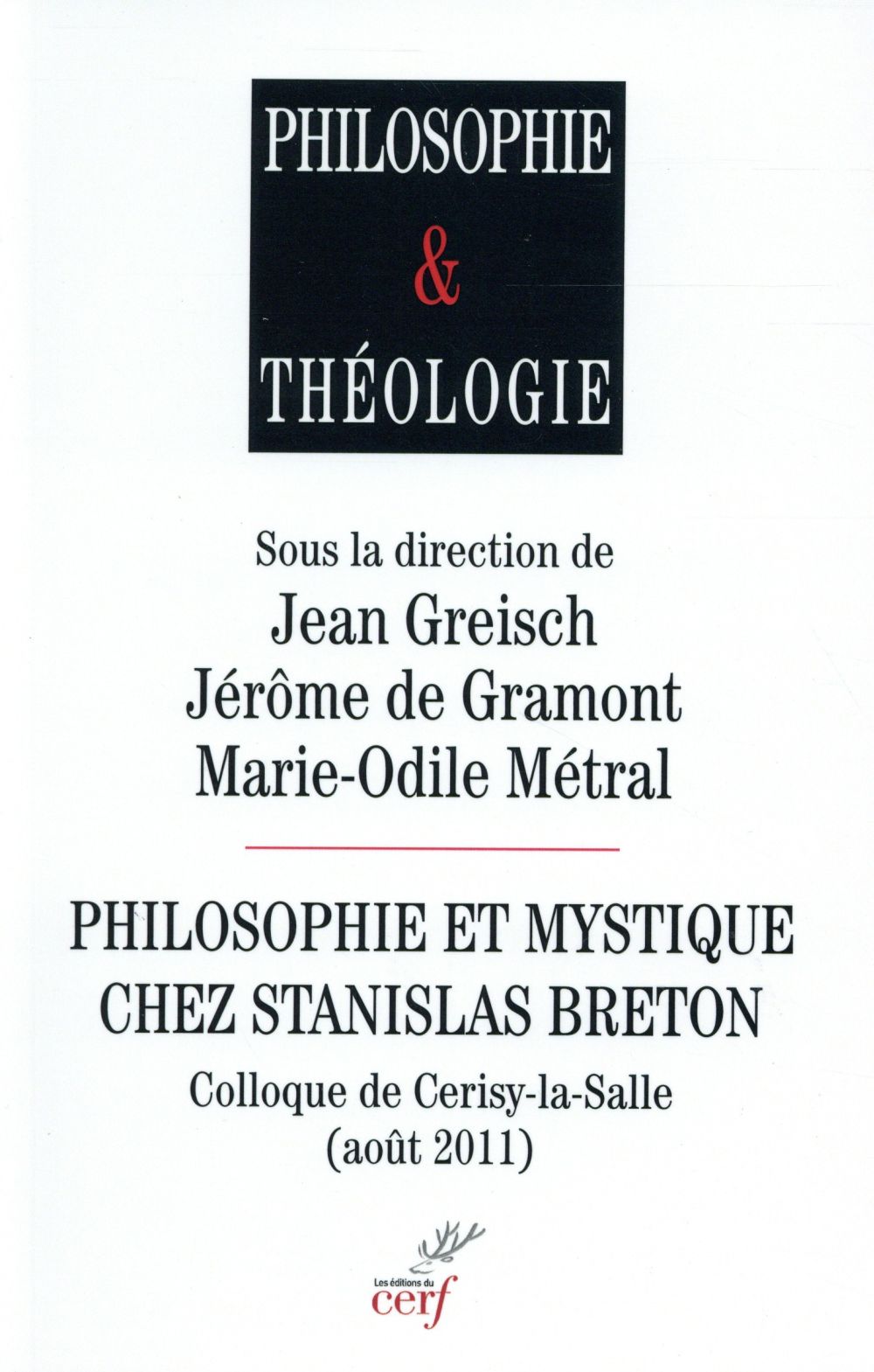 Philosophie et mystique chez Stanislas Breton