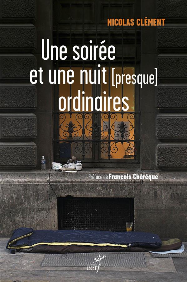 Une soirée et une nuit (presque) ordinaire. Avec les sans-abri