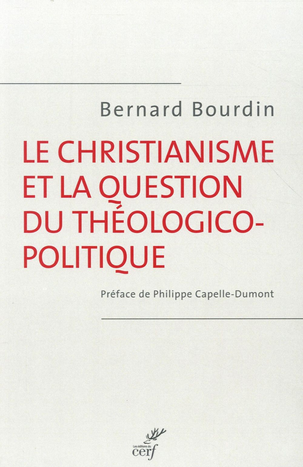 Le christianisme et la question théologico-politique