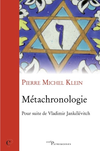 Métachronologie. Pour suite de Vladimir Jankélévitch