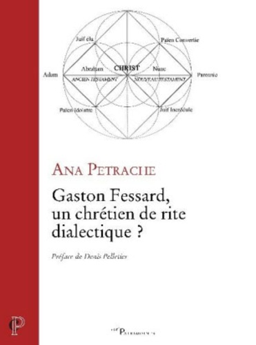 Gaston Fessard, un chrétien de rite dialectique ?