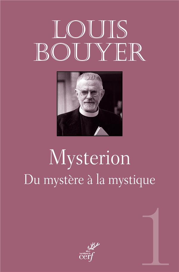 Mysterion. Du mystère à la mystique