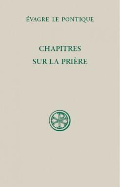 Chapitres sur la prière. Edition bilingue français-grec ancien