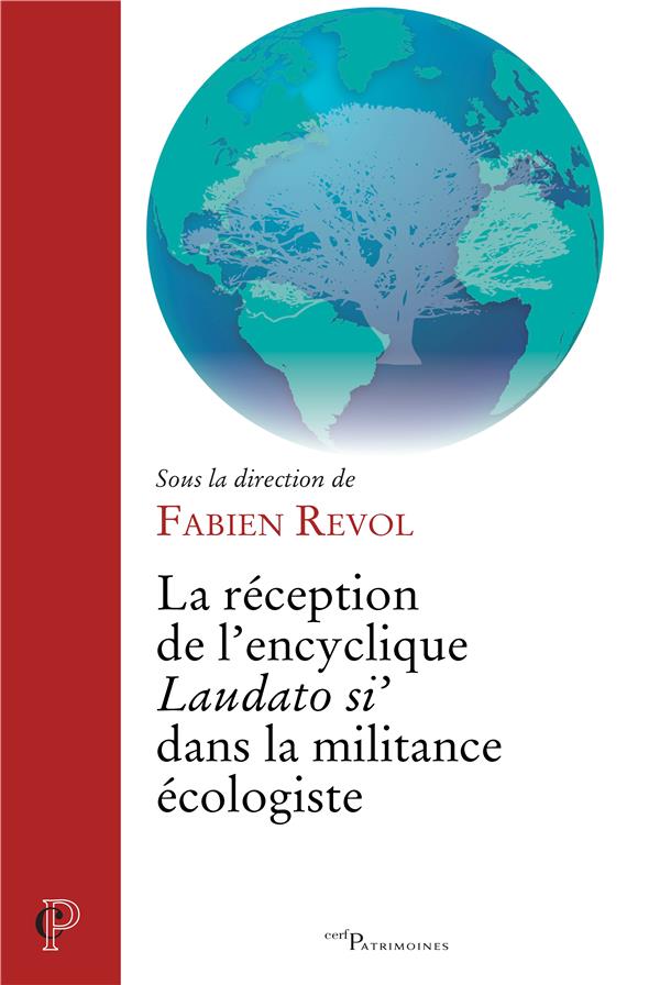 La réception de l?'encyclique Laudato si'? dans la militance écologiste