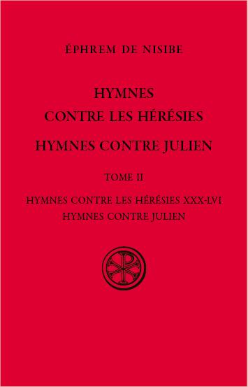 Hymnes contre les hérésies. Tome 2, Hymnes contre les hérésies XXX-LVI, Hymnes contre Julien