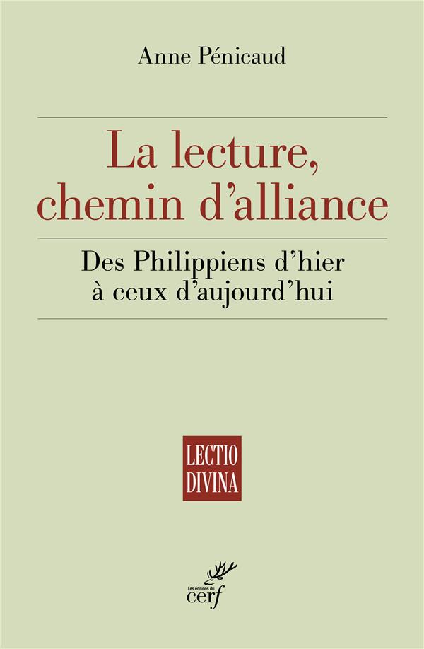 La lecture, chemin d'alliance. Des Philippiens d'hier à ceux d'aujourd'hui