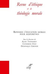 Revue d'éthique et de théologie morale Hors-série N° 16, août 2019 : Repenser l'éducation morale pou