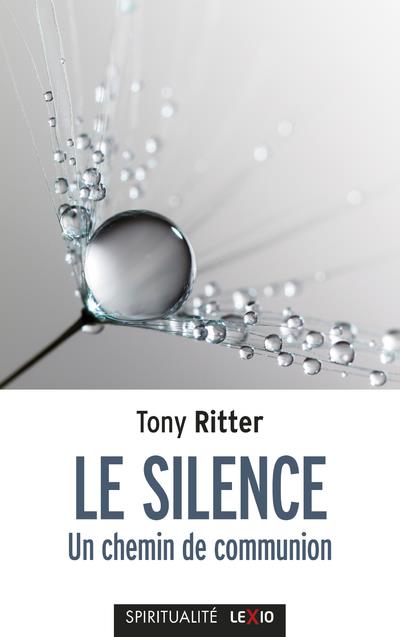 Le silence. Un chemin de communion
