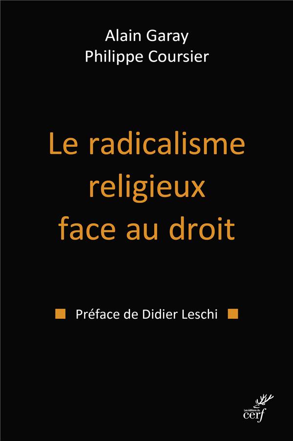 Le radicalisme religieux face au droit