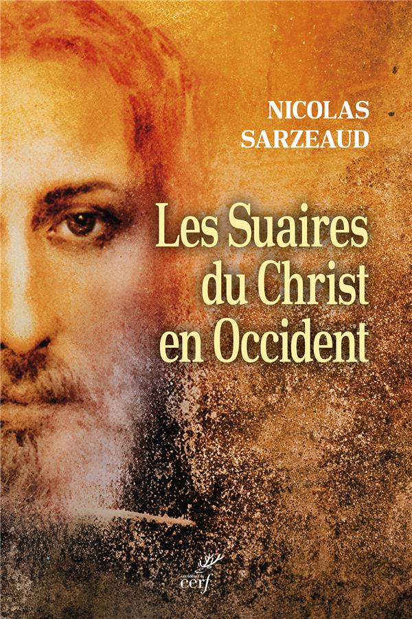 Les Suaires du Christ en Occident.