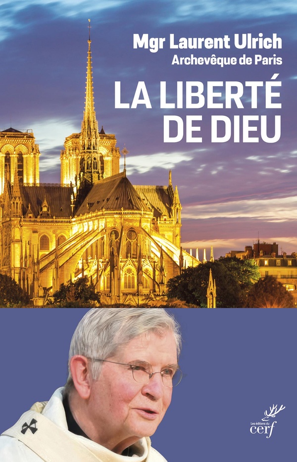 La liberté de Dieu. Un chemin de joie
