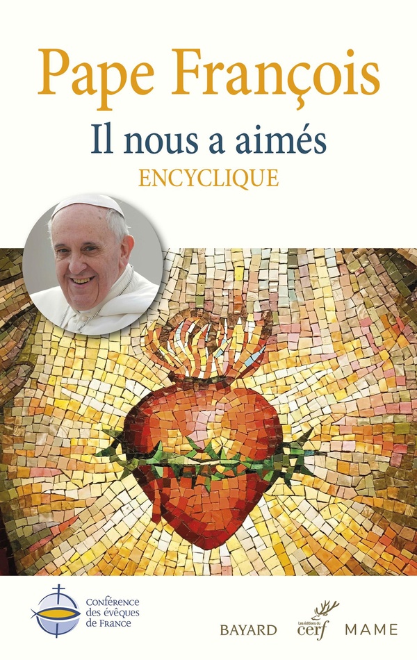 Il nous a aimés - Encyclique. Lettre encyclique sur l'amour humain et divin du Coeur de Jésus-Christ