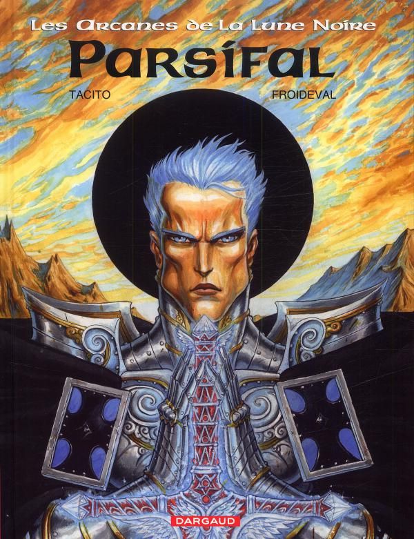 Les Arcanes de la Lune Noire Tome 3 : Parsifal