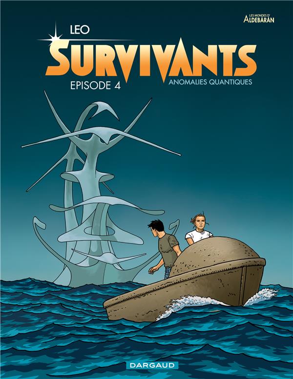 Les Survivants Tome 4