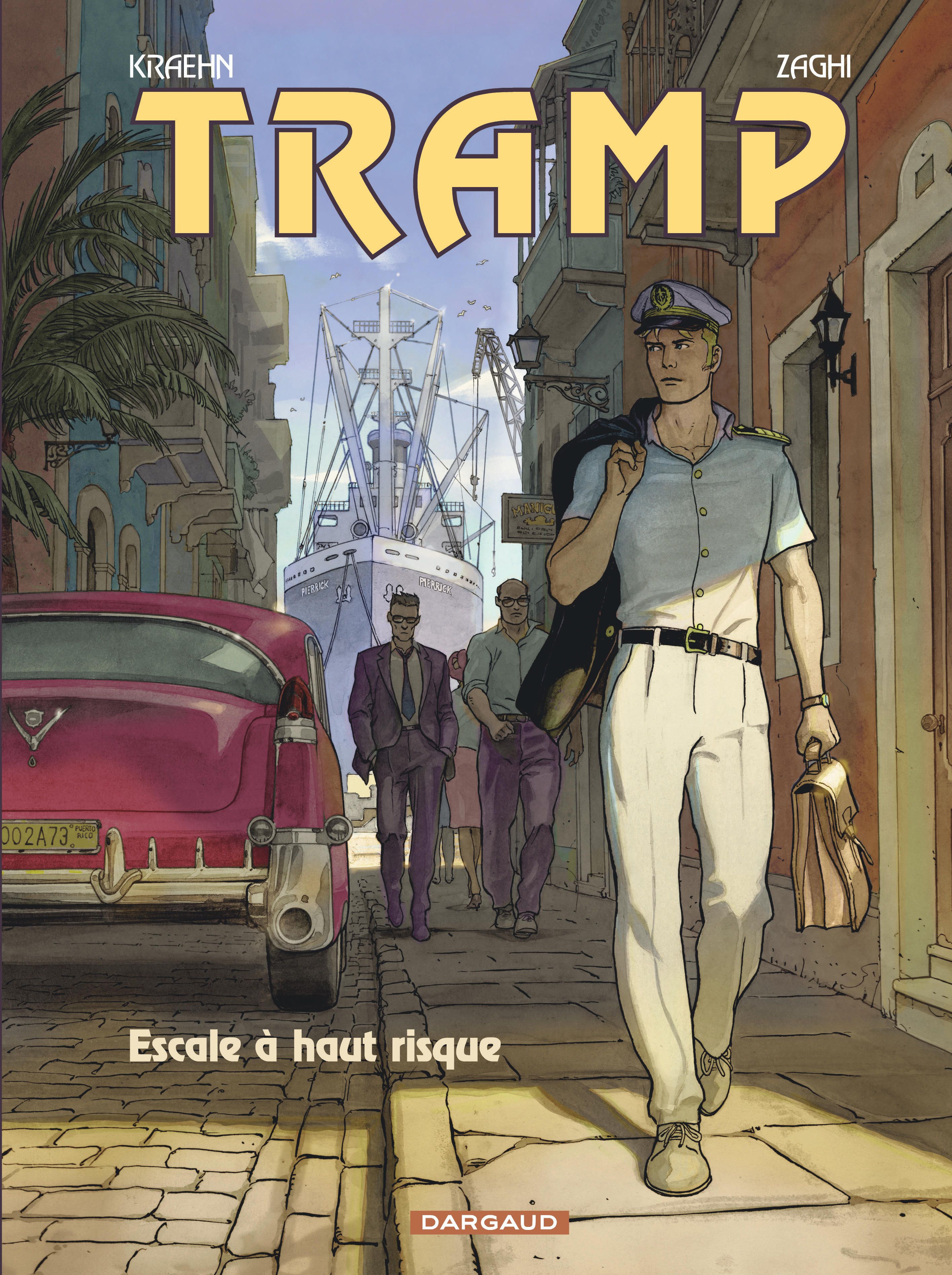 Tramp Tome 14 : Escale à haut risque