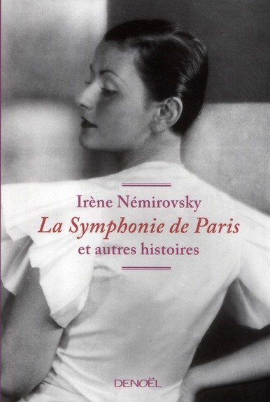 La Symphonie de Paris et autres histoires