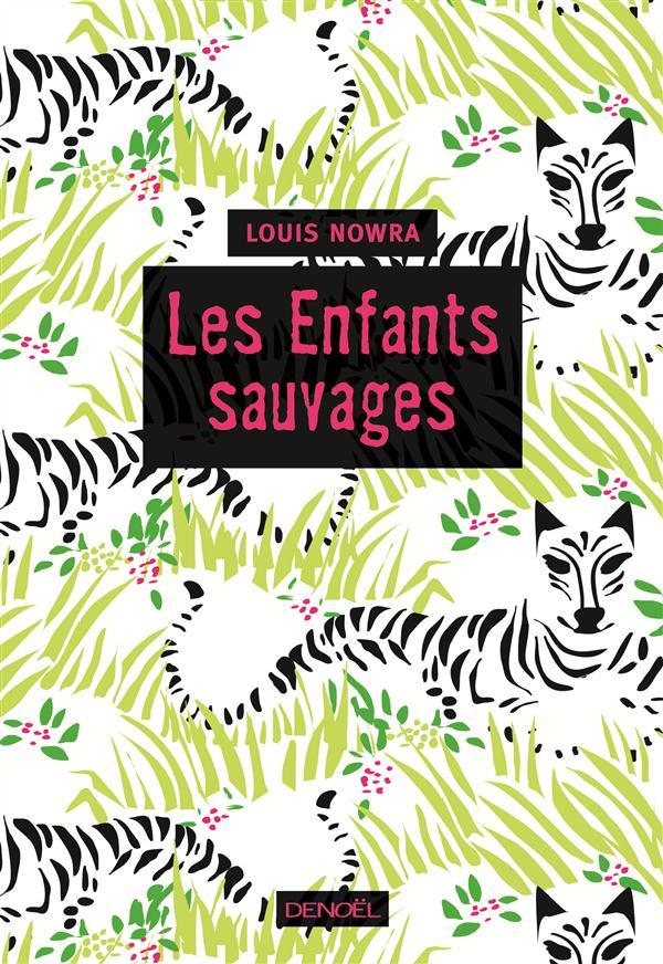 Les Enfants sauvages