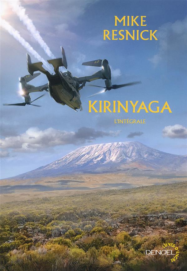 Kirinyaga. Suivi de "Kilimandjaro"