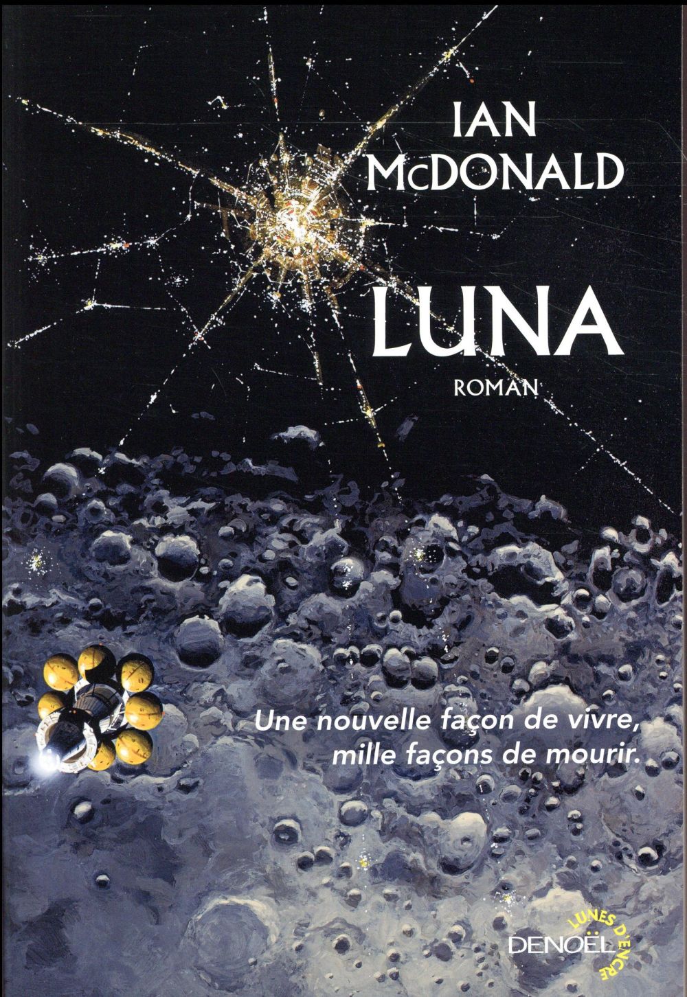 Luna Tome 1 : Nouvelle Lune