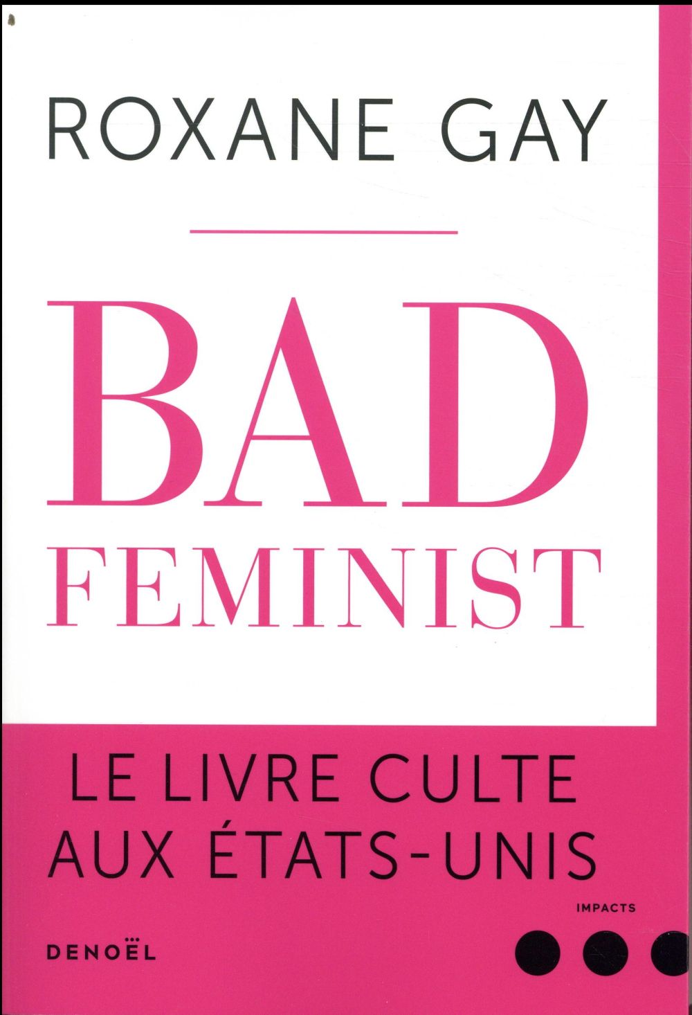 Bad Feminist