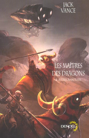 Les maîtres des dragons. Et autres aventures