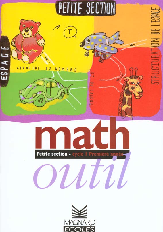 MATH OUTIL PETITE SECTION. Cycle 1 première année