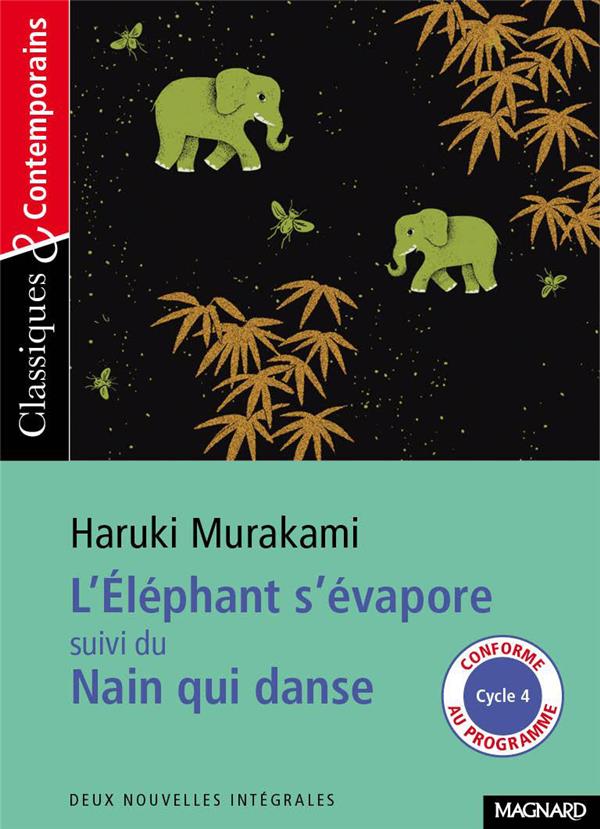 L'éléphant s'évapore suivi du Nain qui danse