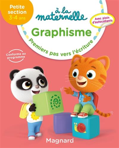 Graphisme à la maternelle PS. Premiers pas vers l'écriture, Edition 2019
