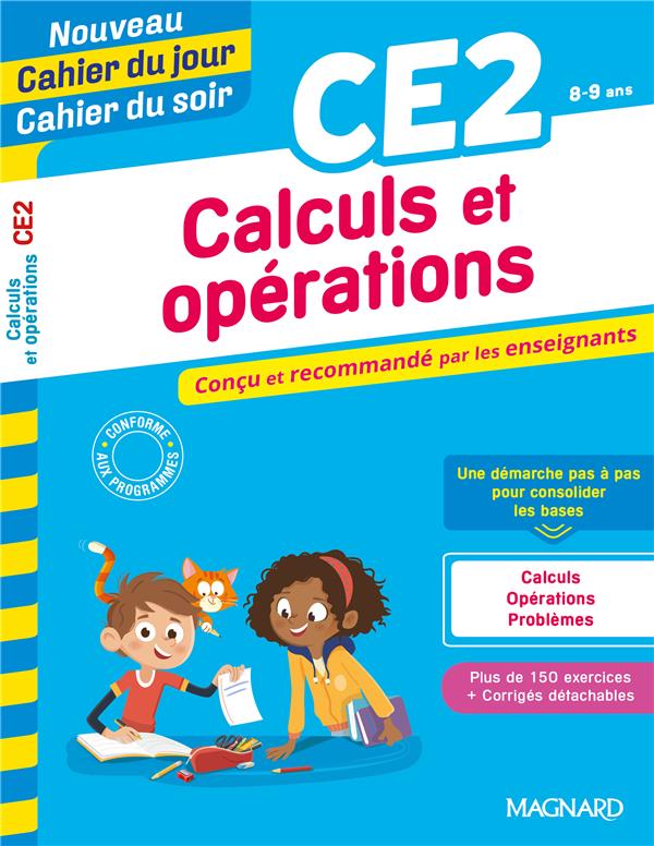 Calculs et opérations CE2. Edition 2020