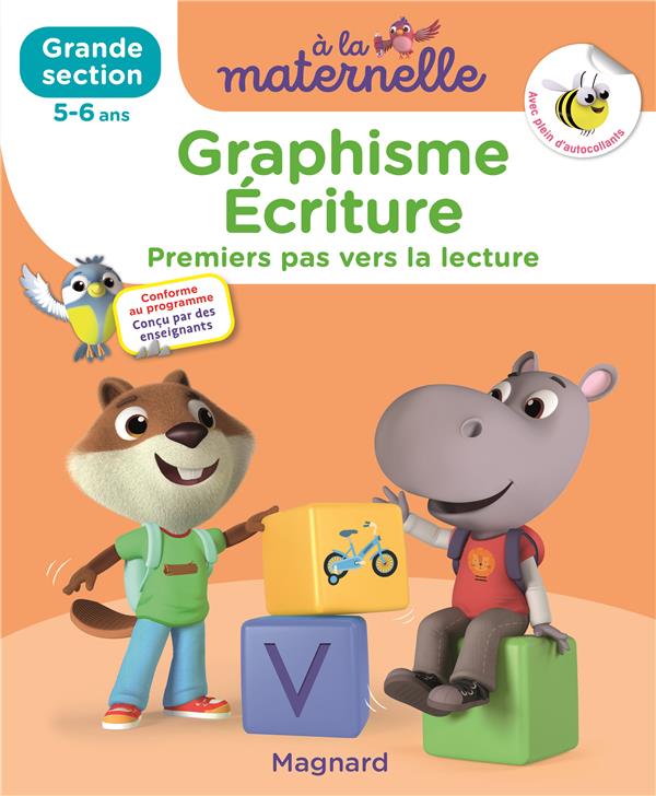A la maternelle, Graphisme Ecriture Grande section. Premiers pas vers la lecture. Avec plein d'autoc