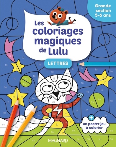 Lettres Grande section. Les coloriages magiques de Lulu
