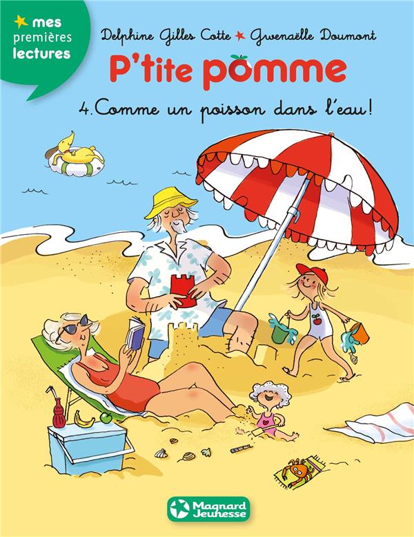 P'tite pomme Tome 4 : Comme un poisson dans l'eau !