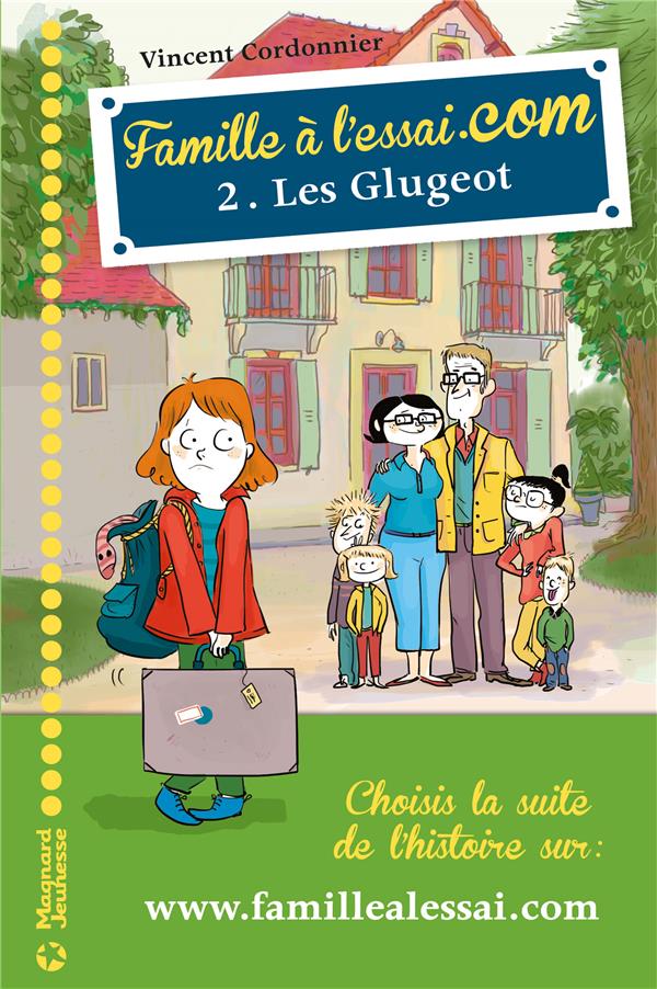Famille à l'essai.com Tome 2 : Les Glugeot