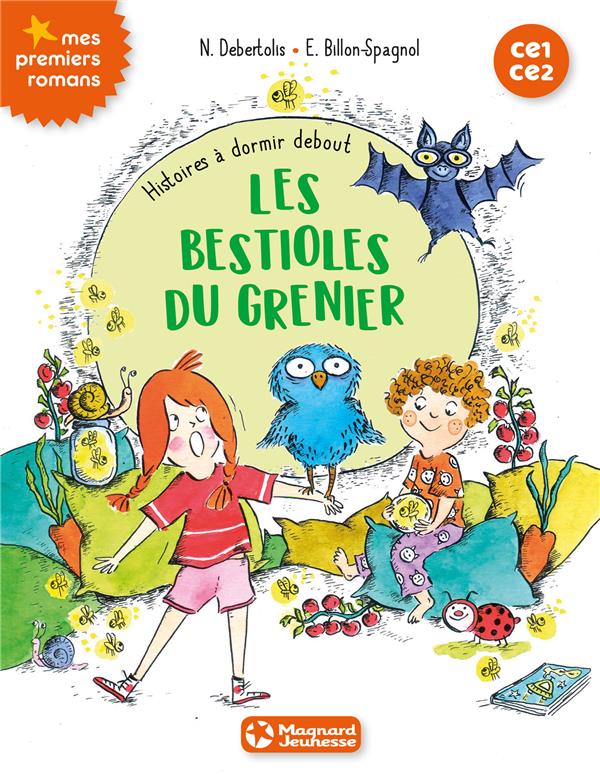 Histoires à dormir debout Tome 2 : Les bestioles du grenier